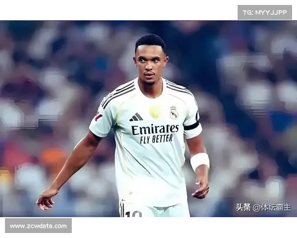 阿诺德复出在即，皇马右后卫攻防升级现转机